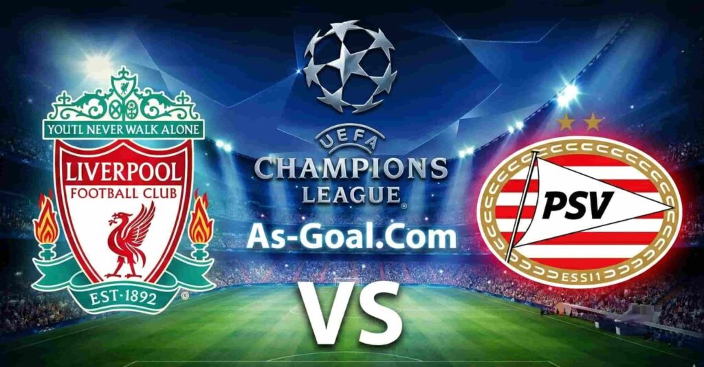 كوره الأن |التشكيلة الرسمية لمباراة ليفربول لمواجهة أيندهوفن في دوري أبطال أوروبا