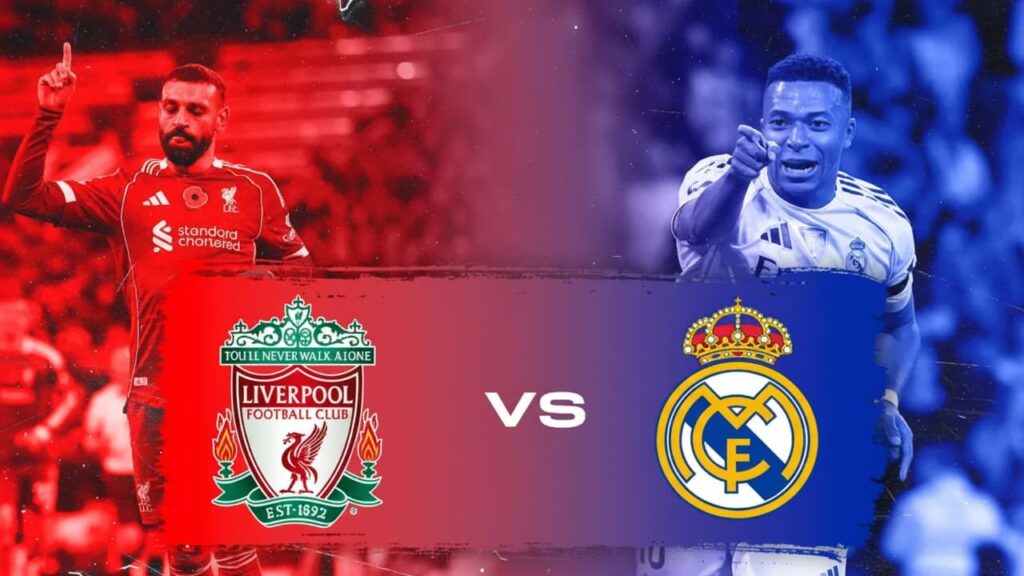 كوره الأن |تقديم مباراة ليفربول وريال مدريد في دوري أبطال أوروبا 2025/2026