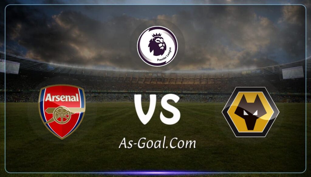 كوره الأن |التشكيلة الرسمية لـ أرسنال لمواجهه ولفرهامبتون في الدوري الإنجليزي