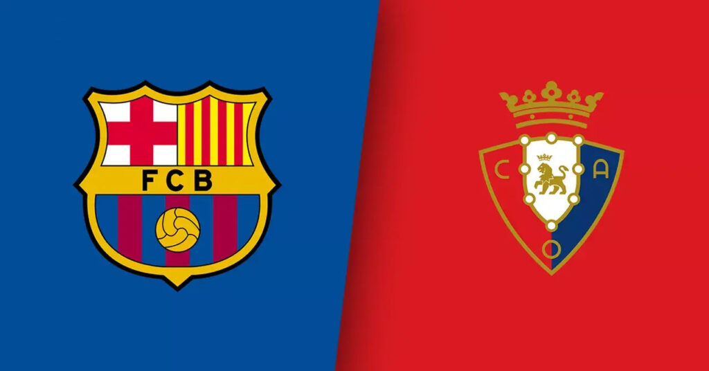 كوره الأن |تقديم مباراة برشلونة وأوساسونا في الدوري الإسباني 2025/2026