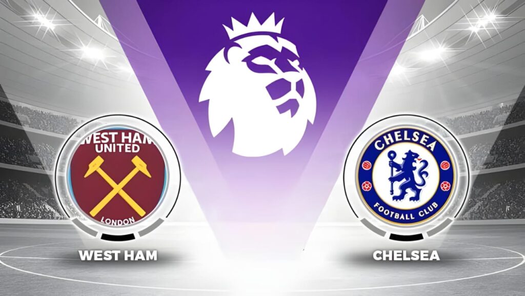 كوره الأن |تقديم مباراة تشيلسي ووست هام في الدوري الإنجليزي 2025/2026
