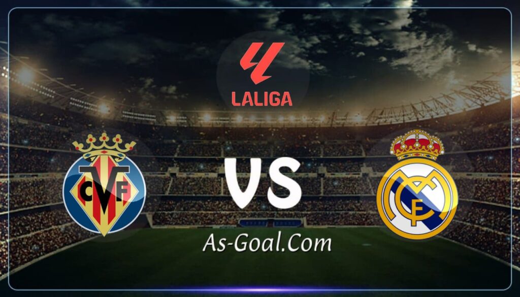 كوره الأن |التشكيلة الرسمية لـ ريال مدريد لمواجهة فياريال بالدوري الإسباني