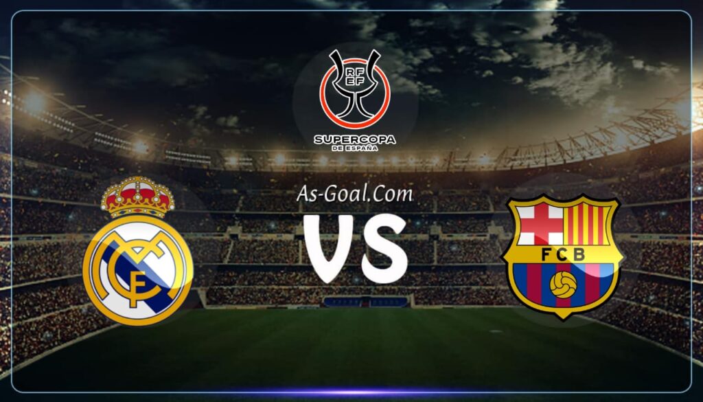 كوره الأن |التشكيلة الرسمية لمباراة ريال مدريد وبرشلونة في نهائي السوبر الإسباني