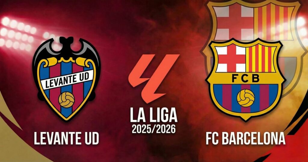 كوره الأن |تقديم مباراة برشلونة وليفانتي في الدوري الإسباني 2025/2026