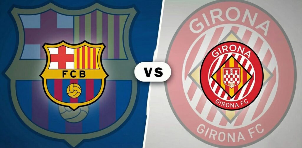 كوره الأن |تقديم مباراة برشلونة وجيرونا في الدوري الإسباني 2025/2026